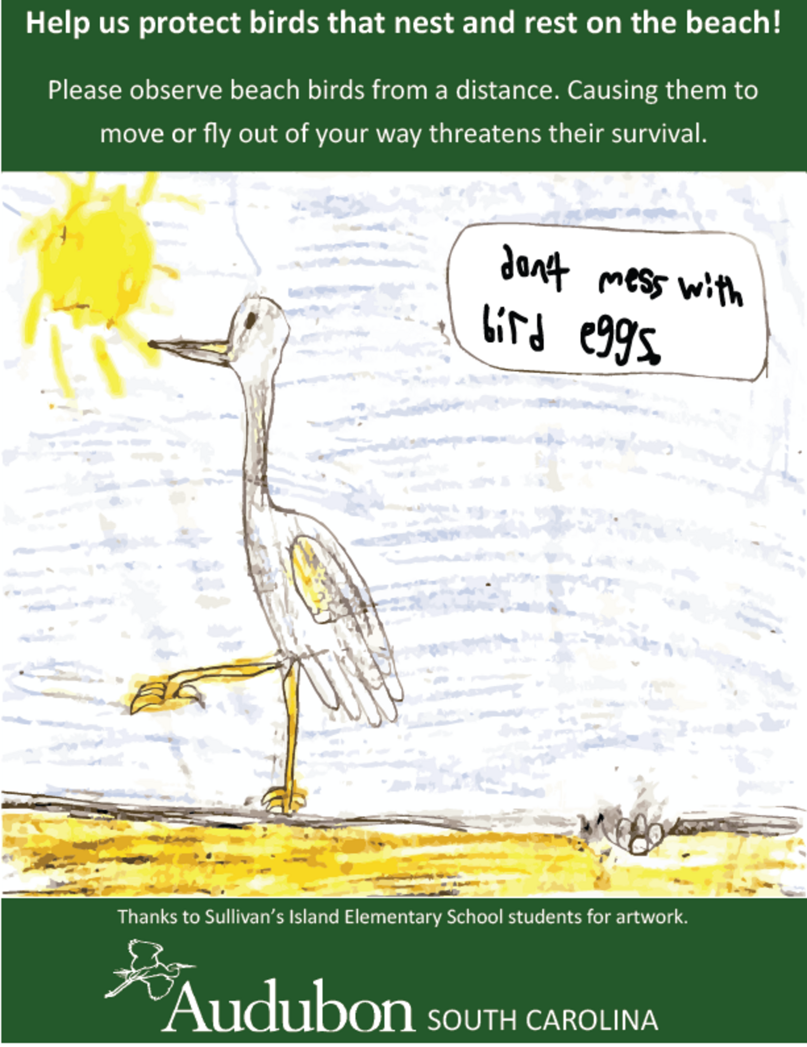 A child's drawing of a bird on a beach with a nest that says "Don't mess with bird eggs"